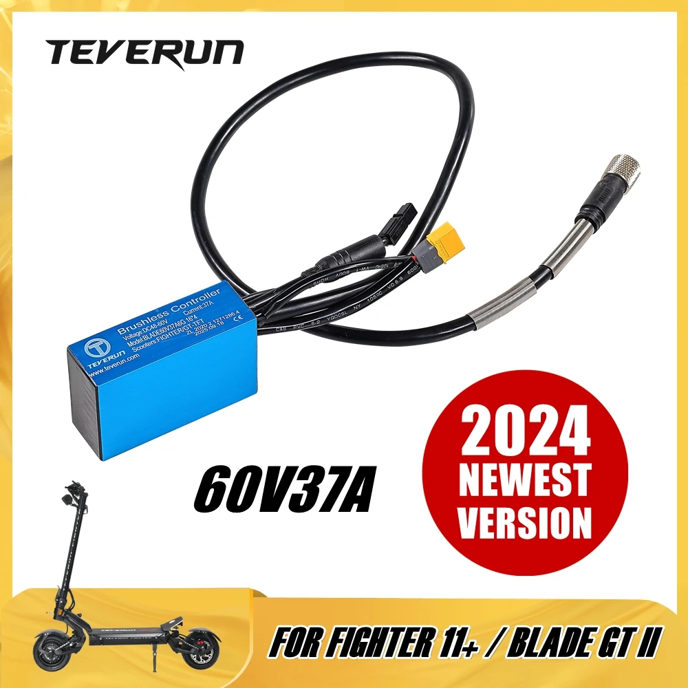 

2024 Version 60V 37A Controller for TEVERUN FIGHTER 11 11+ BLADE GT II Electric Scooter 60V37A Used As Main or Sub Controller