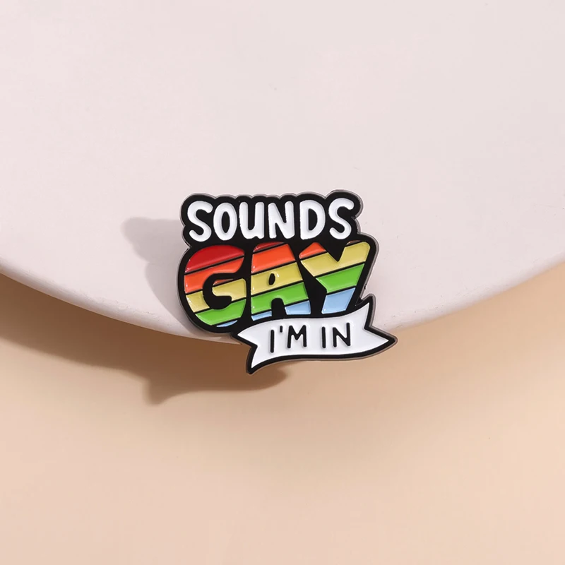 Klingt Homosexuell im in Emaille Pins benutzer definierte Regenbogen Liebe Stolz Metall Abzeichen Broschen Rucksack Shirt Revers lgbt Schmuck Großhandel