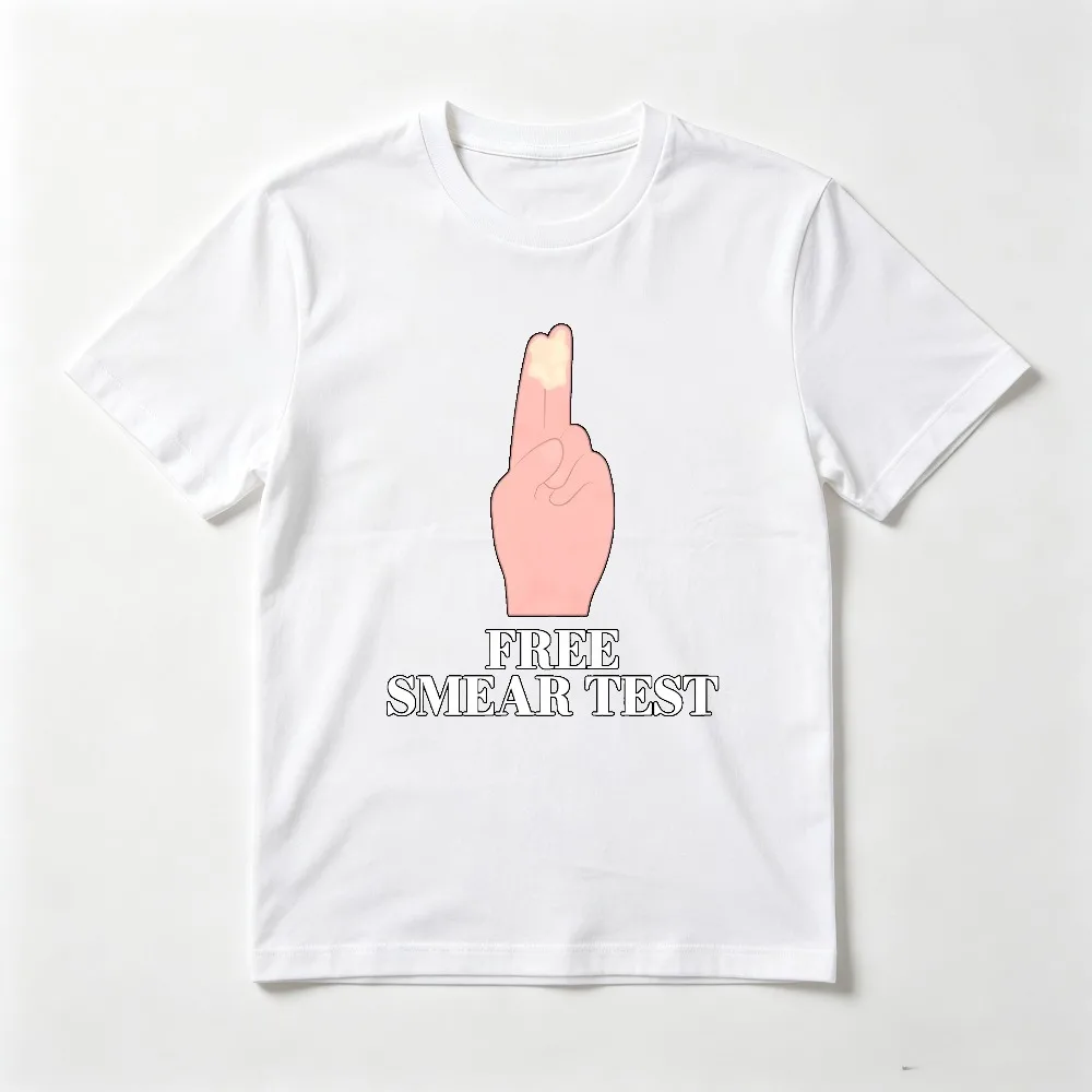 Free Smear Test Funny Stag Night Party T-shirt Casual Fashion Loose Harajuku Man Women Tshirt Summer Short Sleeve O-neck Tees