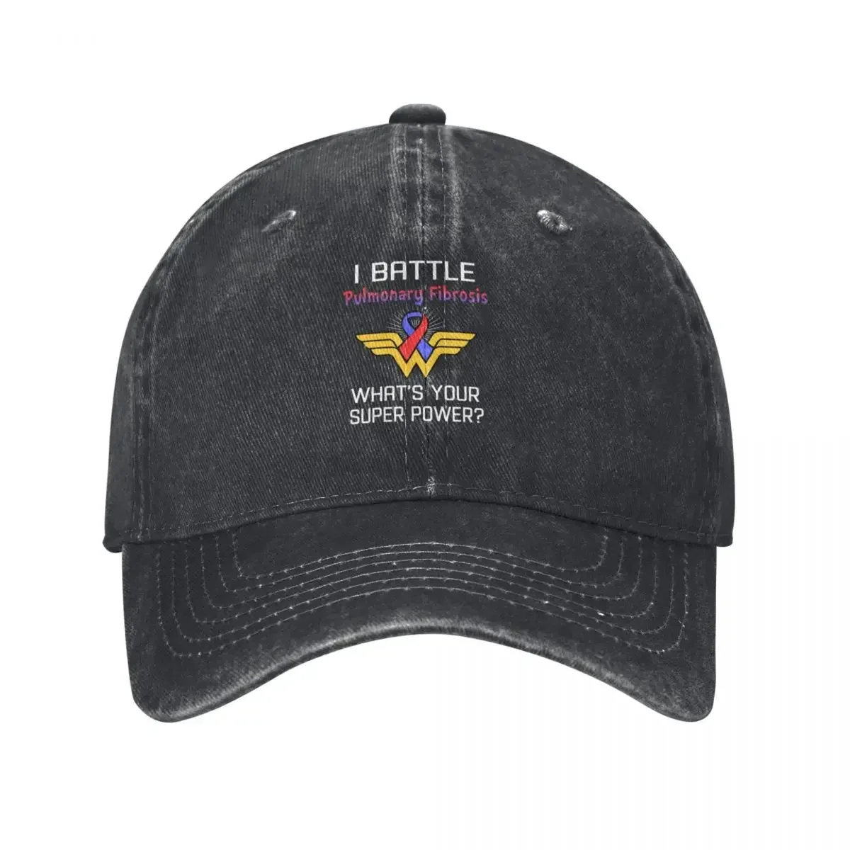 I Battle Pulmonary Fibrosis What's Your Super Power Support Pulmonary Fibrosis Warrior Gifts Baseball Cap