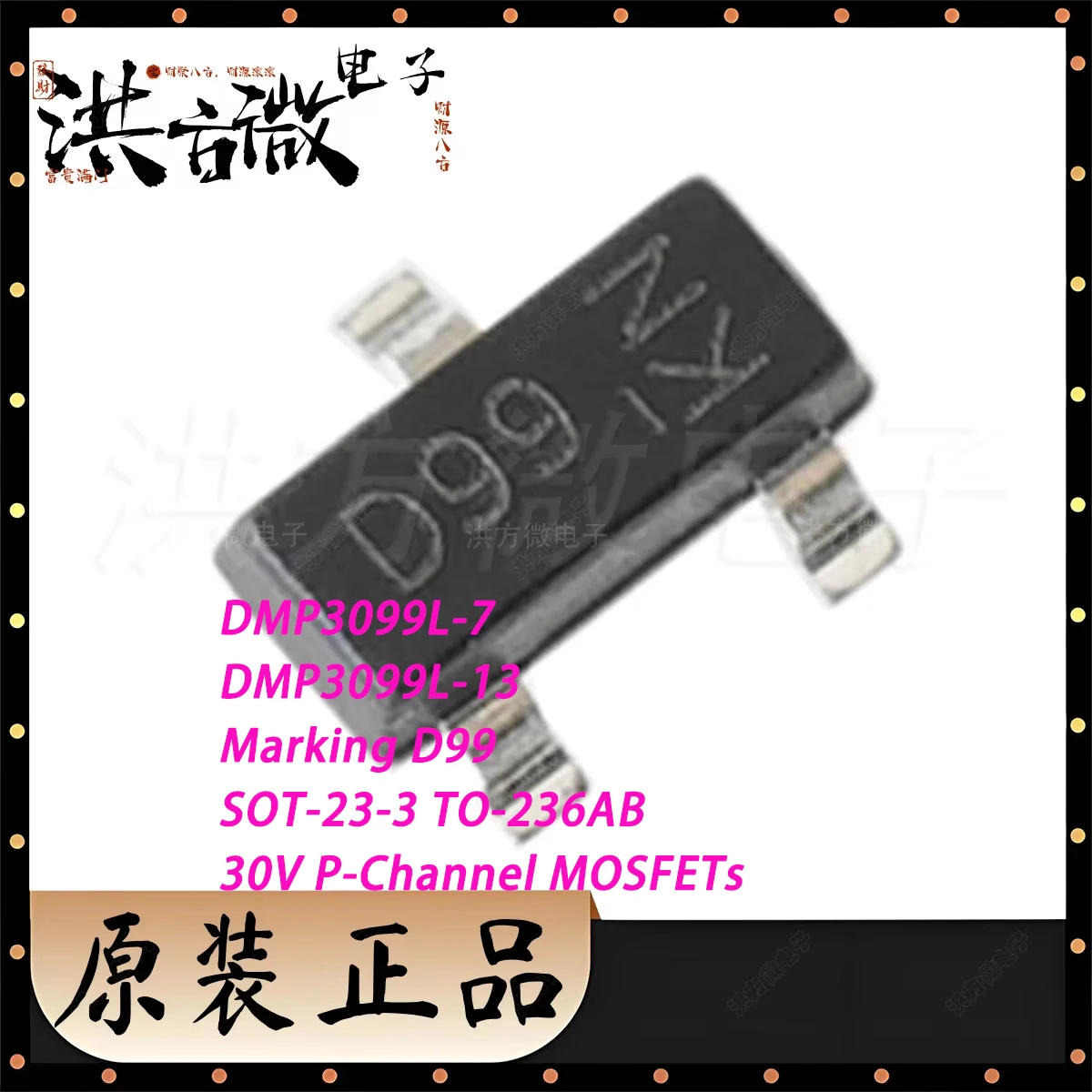 20PCS DMP3099L-7 -13 Marking D99 SOT-23 TO-236AB 30V 3.8A 1.08W 99mΩ@4.5V P-Channel NEW Original Field-Effect Transistor MOSFETs