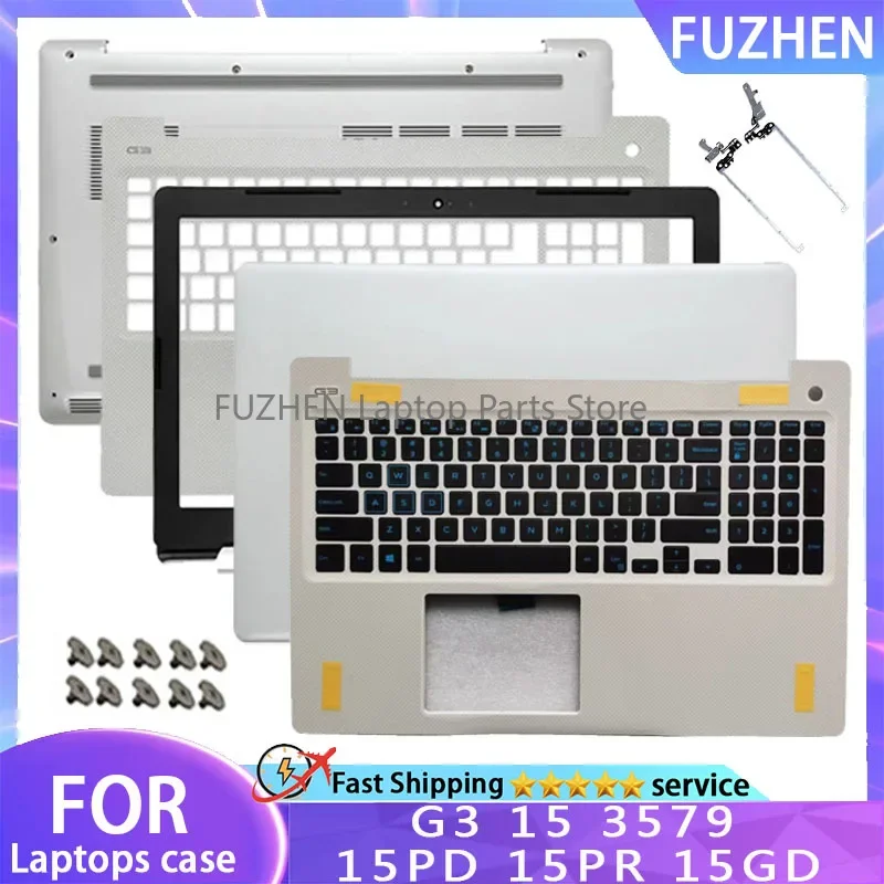 New For Dell G3 15 3579 15PD 15PR 15GD Laptop LCD Rear Cover Front Panel Palm Pad Keyboard Bottom Shell Hinge White