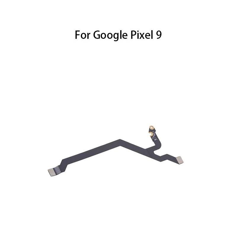 Orig Signal Antenna Main Board Motherboard Connector Flex Cable For Google Pixel 9