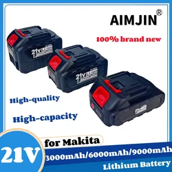 21V rechargeable battery 3000/6000/9000mAh For Makita lithium-ion battery for power tools