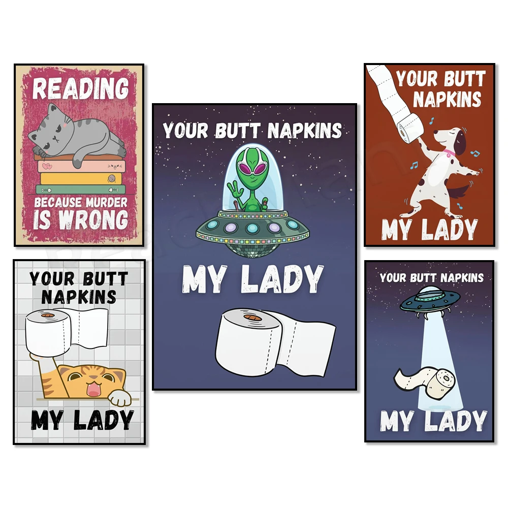 

funny alien your ass napkin my lady poster funny cat poster nice ass funny black cat poster feed me tell me i'm beautiful