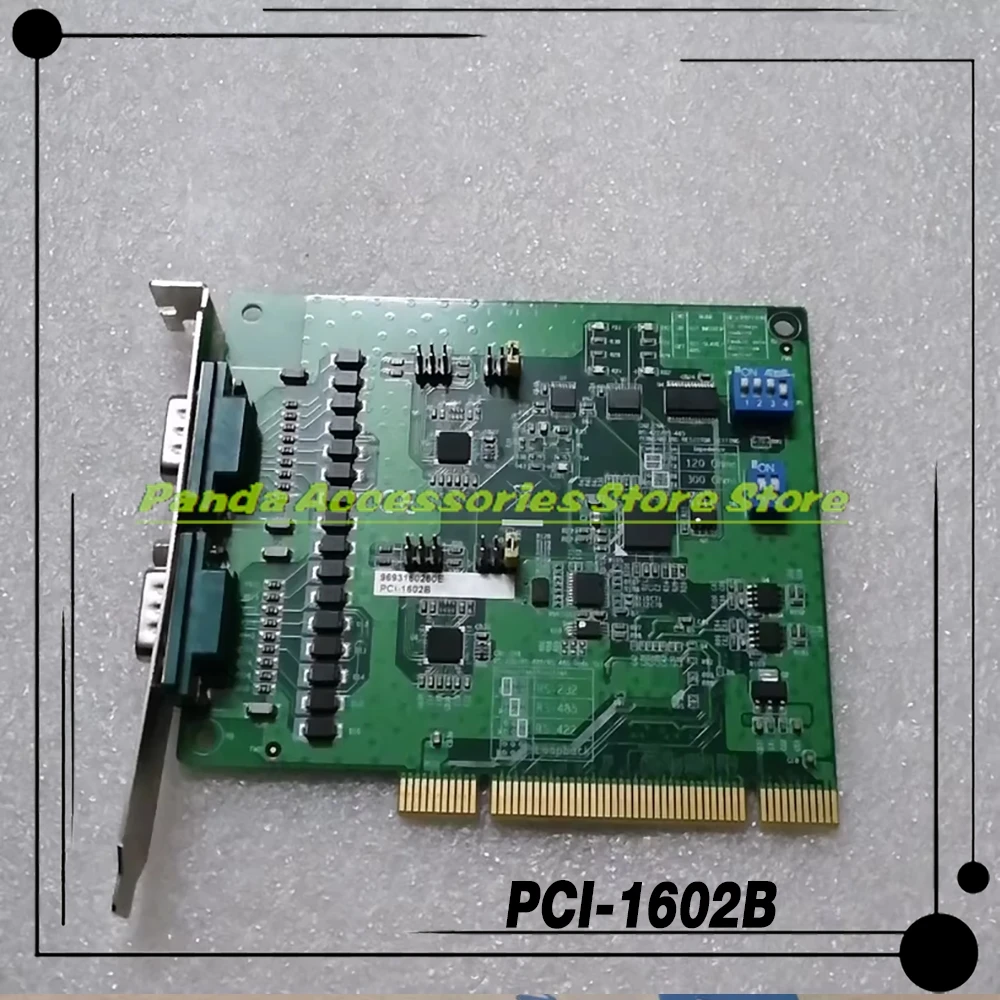 Для Advantech 2-портовая изолированная коммуникационная карта PCI RS-232/485 PCI-1602 PCI-1602B