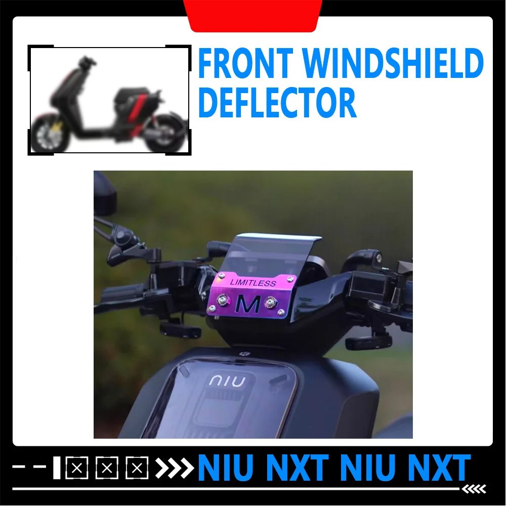 Deflector de parabrisas delantero reacondicionado para motocicleta NIU NXT NIU NXT, parabrisas competitivo