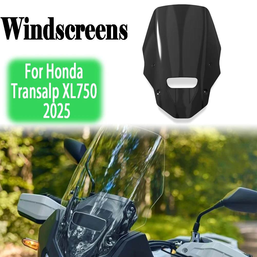 For HONDA honda Transalp XL750  2025 Motorcycle New Fairing Windshield Windscreen Wind Deflector Protector Screen Accessories