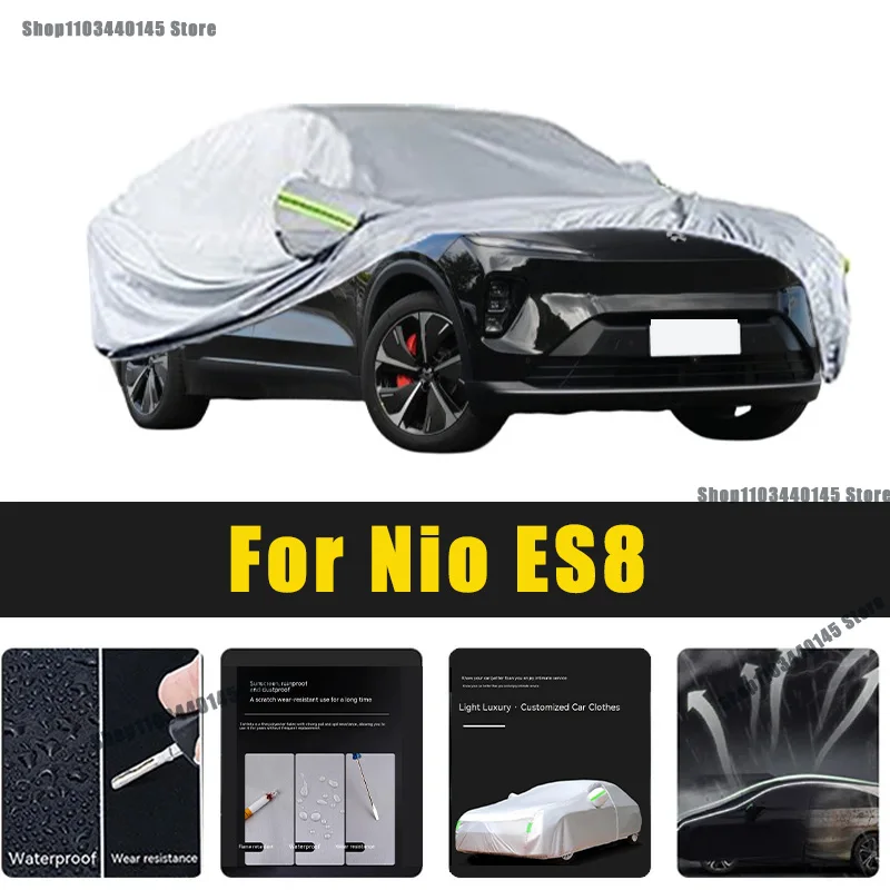 

Full Car Covers Outdoor Sun UV Protection Dust Rain Snow Oxford cover Protective For Nio ES8 Accessories car umbrella