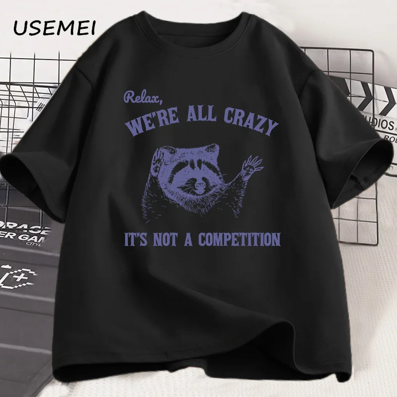 Relax We Are All Crazy T-Shirts für Männer, lustige Grafik-T-Shirts, Baumwolle, Rundhalsausschnitt, kurze Ärmel, Herren-Designer-Kleidung, Streetwear – Detail 6