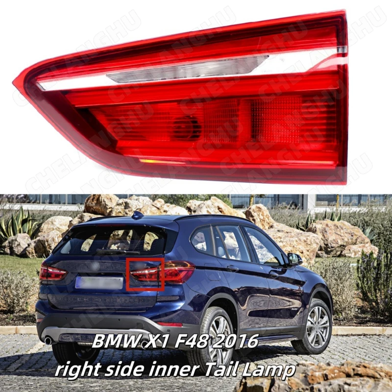 

1pc Right Inside Tail Rear Lamp light For BMW X1 F48 2016 2017 2018 2019 Car Accessory Inner Taillight OEM 63217350698