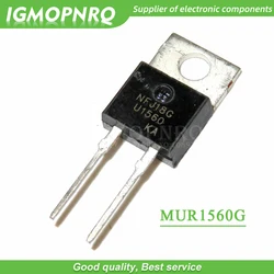 10pcs MUR1560G MUR1560 1560G 600V 15A diode rectifier new original