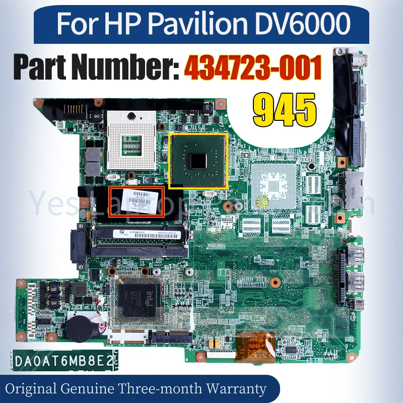 DA0AT6MB8E2 For HP Pavilion DV6000 Laptop Mainboard 434723-001 945 100％ Tested Notebook Motherboard