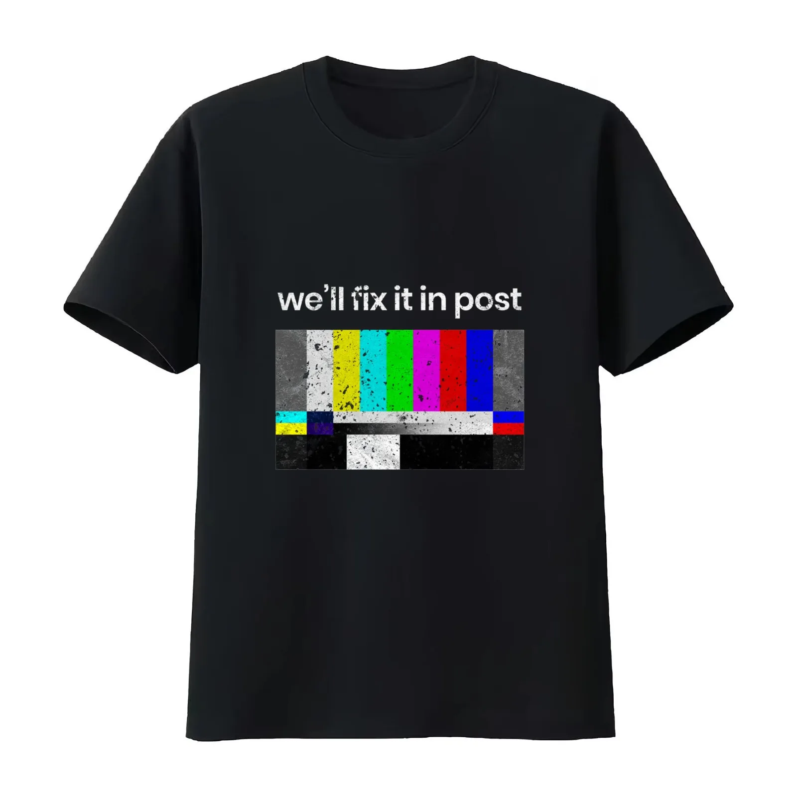 Cinematographer Filmmaker Editor Producer Director Film Crew Gift Well Fix it in Post T-Shirt Summer Casual Cotton Tee