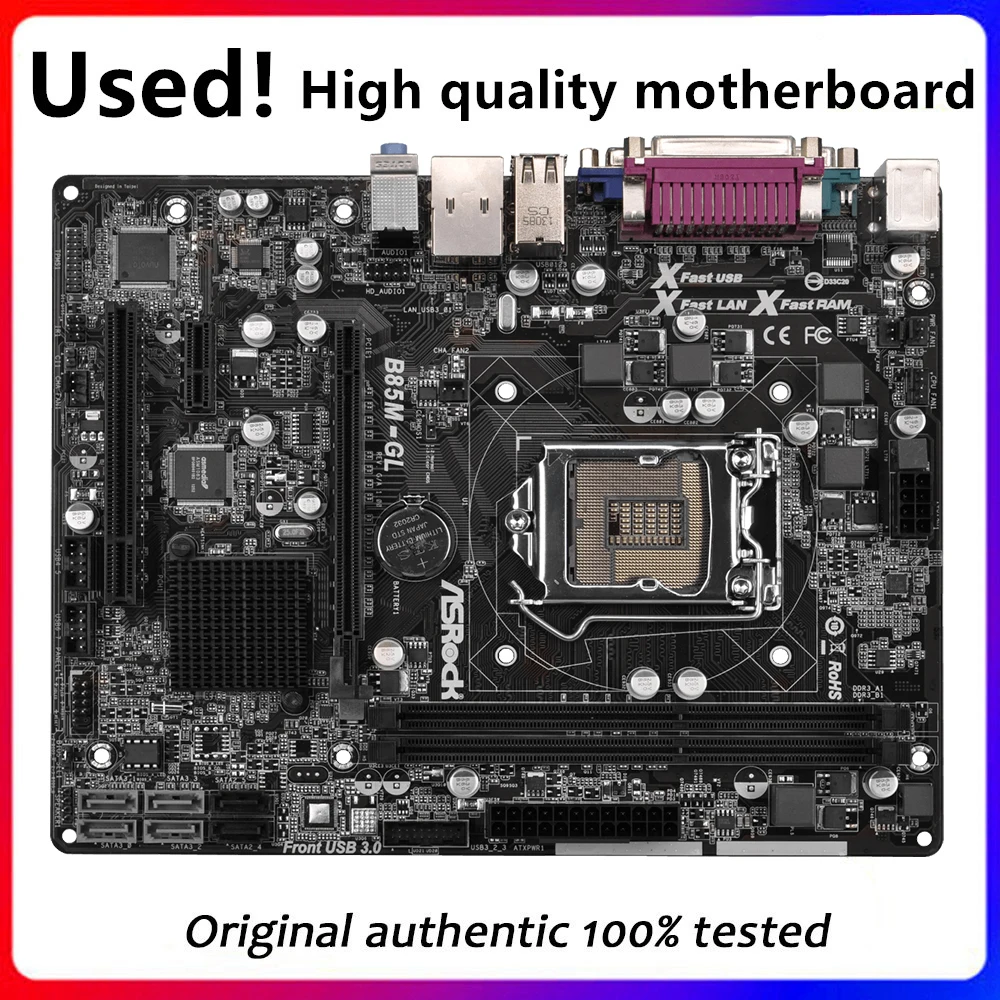 

For ASRock B85M-GL Desktop Motherboard B85 LGA 1150 For Core i7 i5 i3 SATA3 USB3.0 Original Used Mainboard