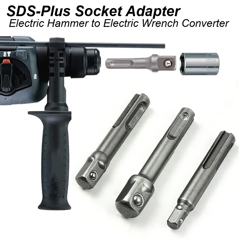 SDS-Plus Socket Adapter Set Driver Adapter Drill Bit Electric Hammer to Wrench Converter Extension Drill Bit Bar Set