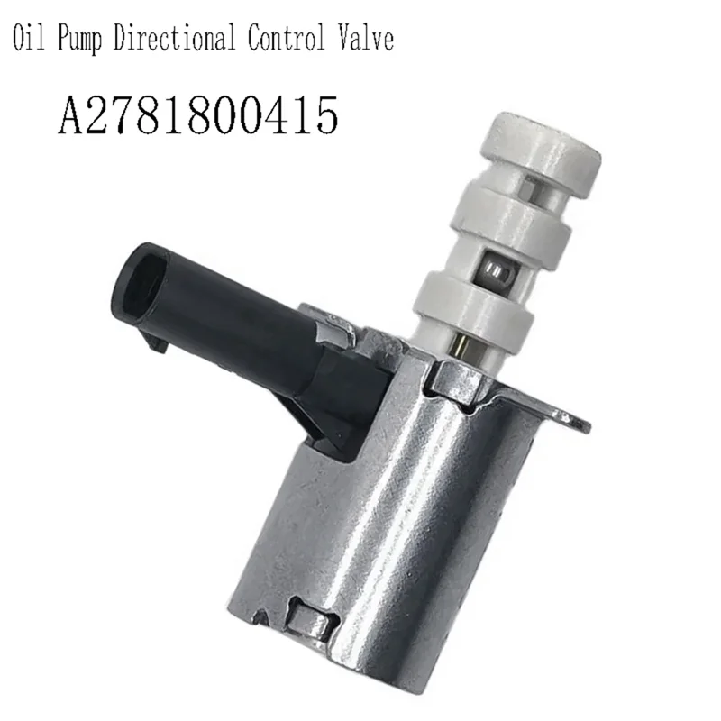 1 قطعة A2781800415 صمام التحكم الاتجاهي لمضخة الزيت كما هو موضح لوازم السيارات لمرسيدس بنز 2014-2019 2781800415-M53K