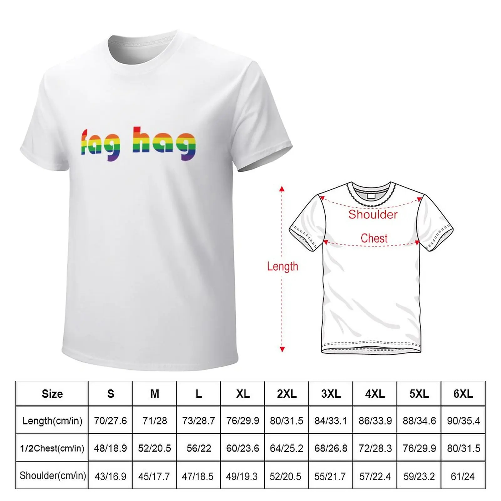 Fag hag T-Shirt quick-drying hippie clothes new edition Men's cotton t-shirt