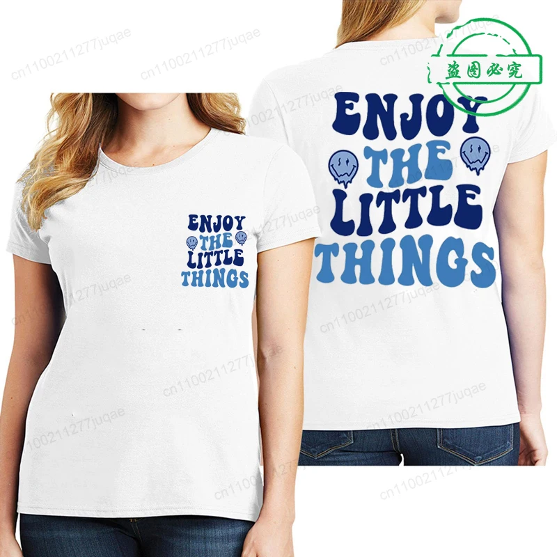 Enjoy The Little Things T-shirts for Women Cute Positive Sayings Blouses Short Sleeve Inspirational Quotes Tees Women's Shirts