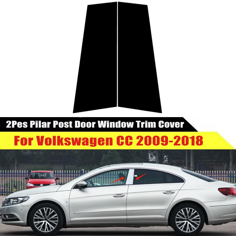 

For Volkswagen CC 2009-2018 2010 2011 2012 2013 Window Trim Covers Center Film Column B C Pillar Posts Sticker Car Accessories