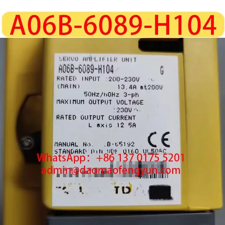 Original Genuine，A06B-6089-H104 Used Drive Servo Amplifier，A06B 6089 H104，Fast shipping
