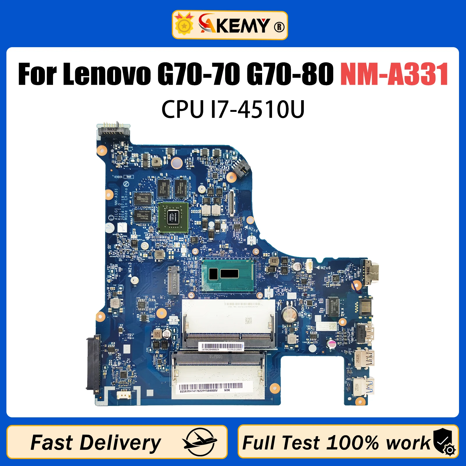 

AKEMY NM-A331 Материнская плата для ноутбука Lenovo G70-70 G70-80 Материнская плата с процессором I7-4510U V2G DDR3 5B20H70756 5B20H70694