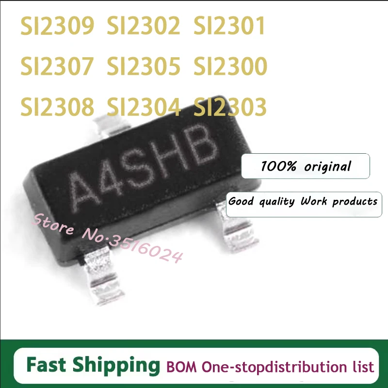50PCS SI2302 SI2307 SI2301 SI2305 SI2306 SOT23 SI2300 SI2304 SI2308 SI2309 SI2303 SOT-23 100% New Original