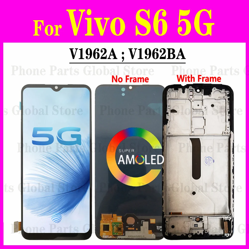 Для Vivo S6 5G V1962A V1962BA ЖК-дисплей с рамкой, сенсорный экран, дигитайзер в сборе, запасные части дисплея S6, протестирован в порядке