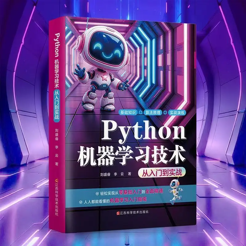 

Python Machine Learning Technology :From Entry To Practice Study Book Code Analysis Real Smart Case Practice Guide