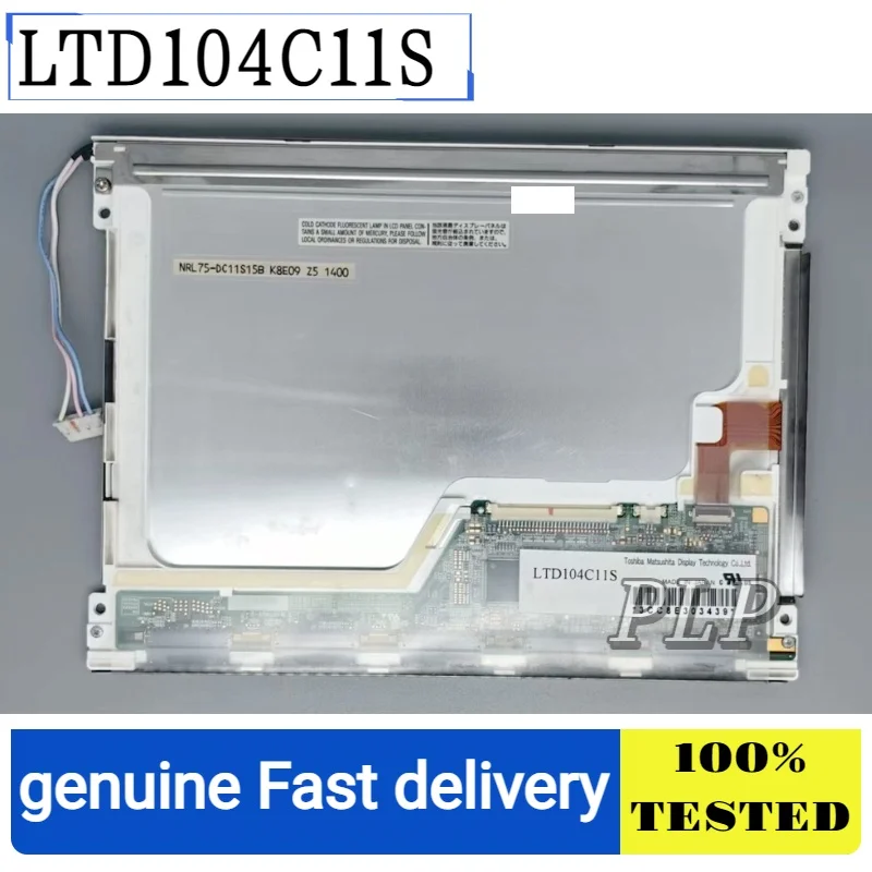 

Ltd104C11S Ltd104C11U Original 10.4inch Lcd Display Panel Tested A+ Shipped