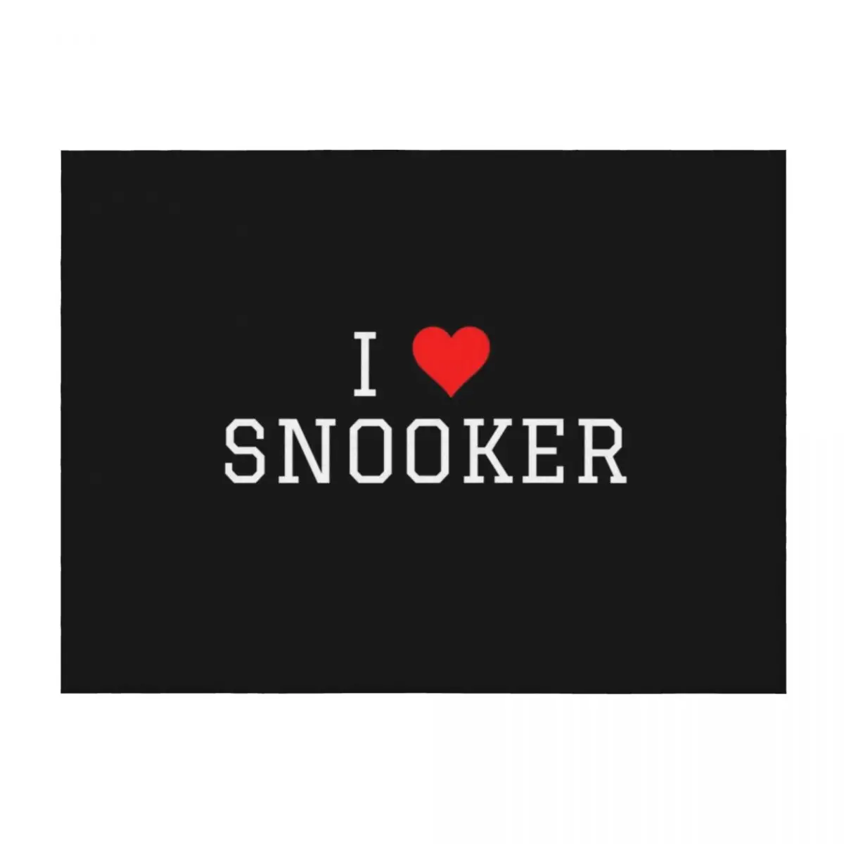 

I Love Snooker Throw Blanket Cute Plaid Plaid on the sofa Plush sofa bed Blankets