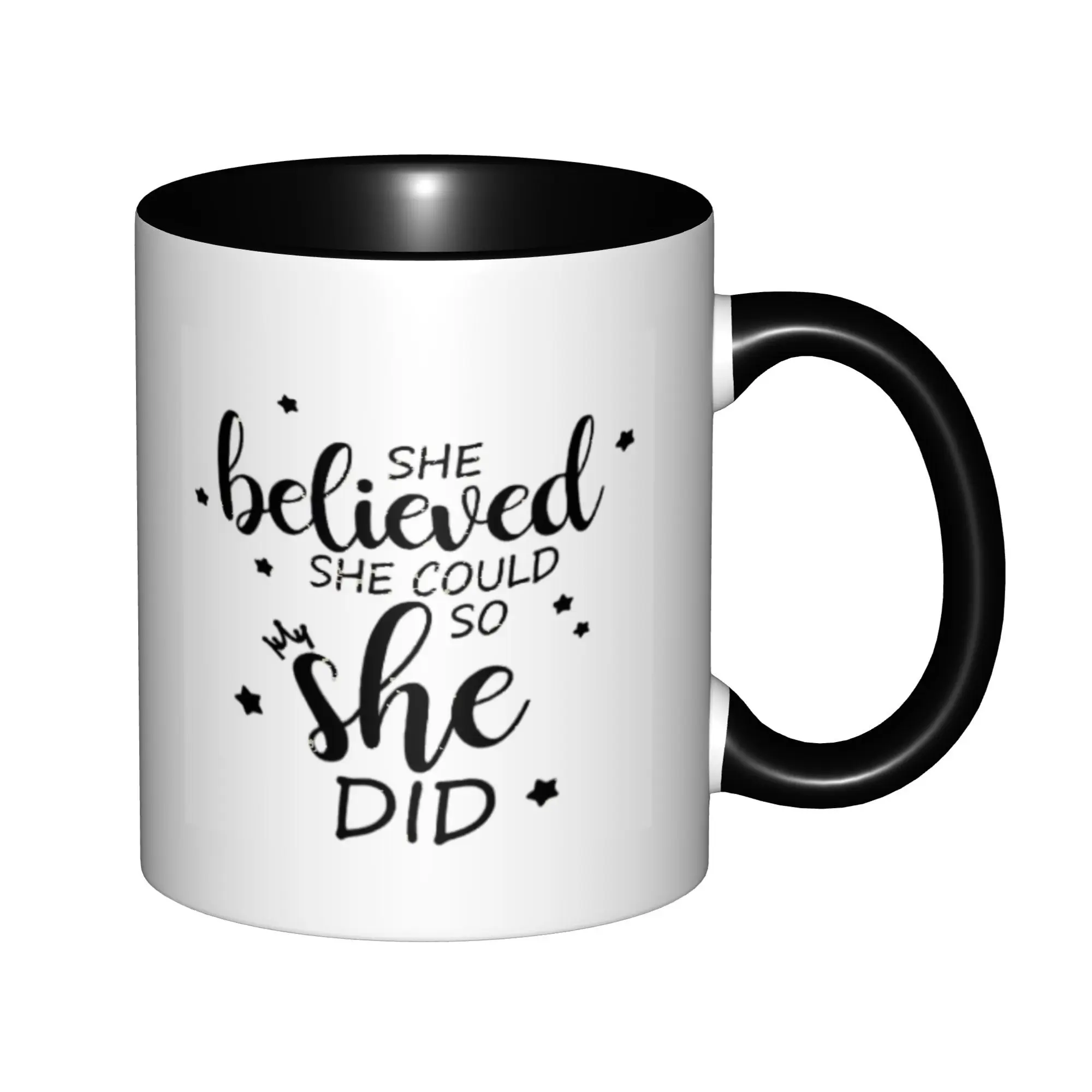 

She Believed She Could So She Did Mugs With Black Handle Birthday Coffee Mugs Ceramic Tea Cups 11oz ,