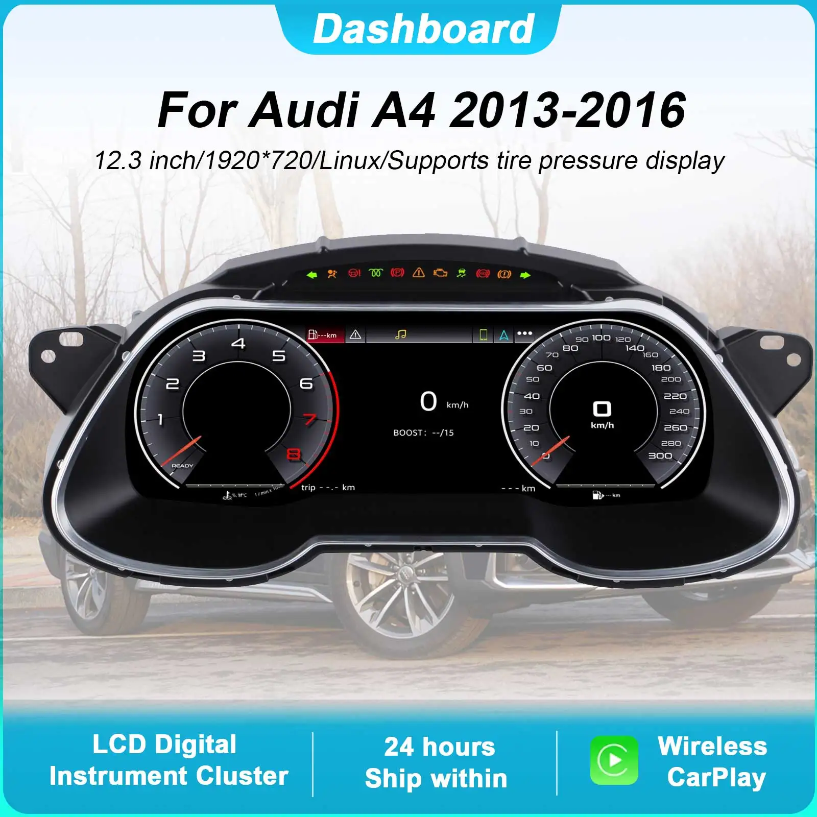 

Digital Instrument Cluster For Audi A4 2013-2016 Speedometer 12.3”HD screen1920*720/Supports CarPlay / 2S Fast Boot/Plug&Play