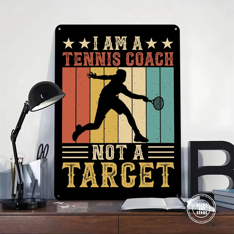 Funny Tennis Coach Poster Customized Vintage Metal Signs Wall Art Retro Tin Plaque for Office Decoration Gaming Custom Plate
