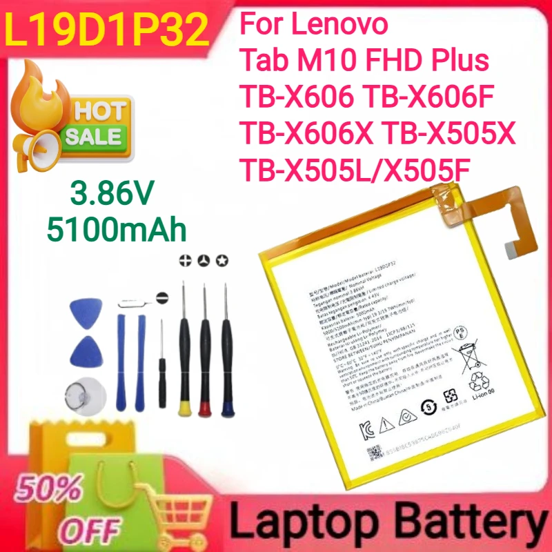 

New 3.86V 5100mAh L19D1P32 Battery for Lenovo Tab M10 FHD Plus TB-X606 TB-X606F TB-X606X TB-X505X TB-X505L/X505F+tools