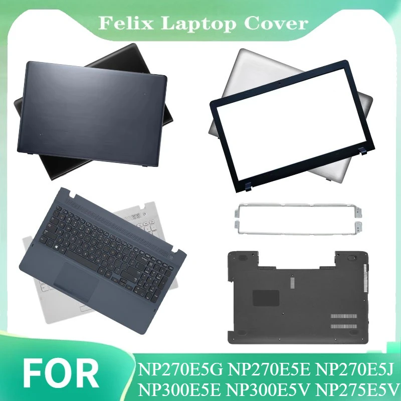

For NP270E5G NP270E5E NP270E5J NP300E5E NP300E5V NP275E5V NEW LCD Back Cover Laptop LCD Back Cover Front Bezel Hinges