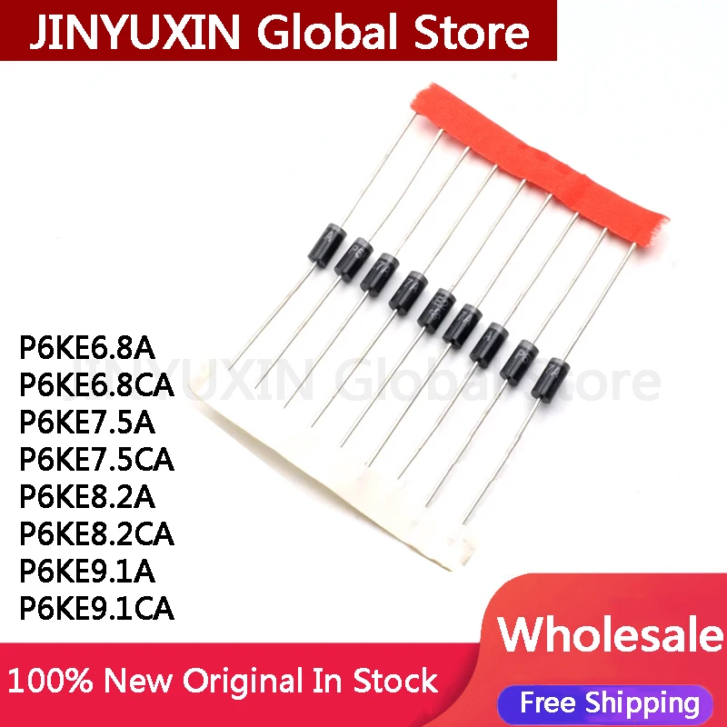 100Pcs P6KE6.8A P6KE6.8CA P6KE7.5A  P6KE7.5CA P6KE8.2A P6KE8.2CA P6KE9.1A P6KE9.1CA In stock Wholesale