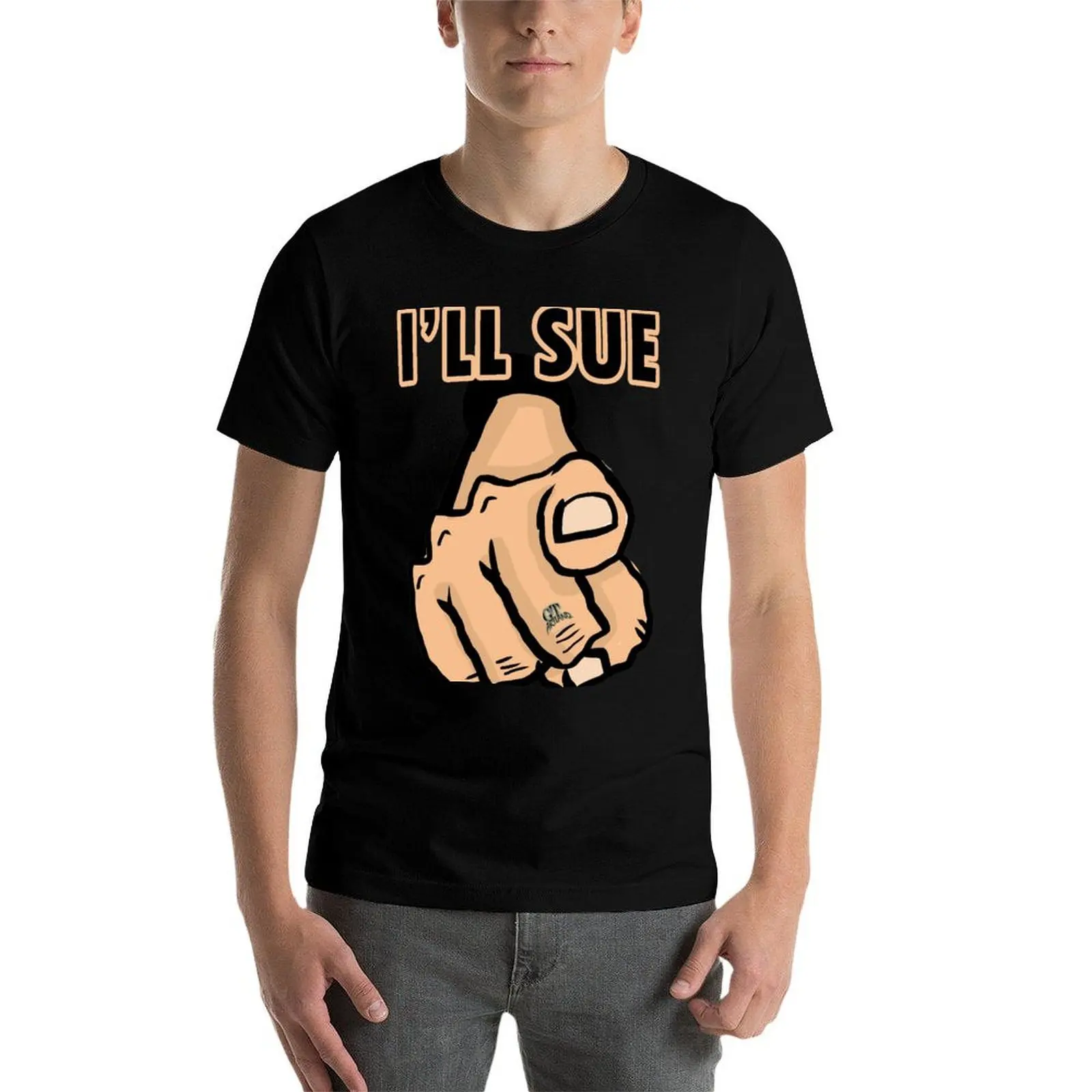 

I'LL Sue You Lawyer Civil Suit Case Finger Pointing Blame Game by GT Artland T-Shirt t shirts for man slim fit T-Shirt