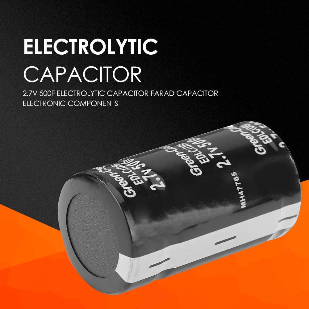 2.7V 1A Metal Farad Capacitor Electronic Components 500F Electrolytic Capacitor