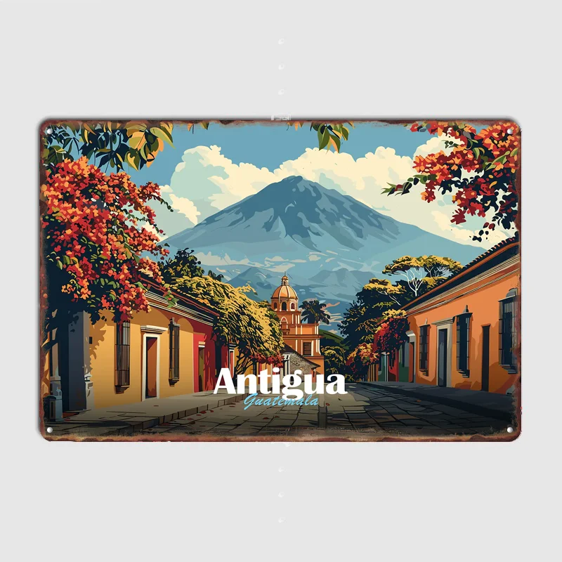 Antigua Guatemala Cityscape Scenery Travel Poster Metal Sign Indoor Outdoor Home Decor Bar Custom Posters Wall Room Decorations