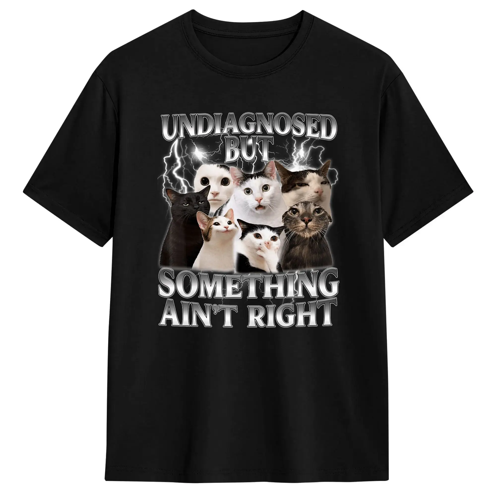 Harajuku T-Shirt Summer Undiagnosed But Something Ain‘t Right Silly Cat Meme Novelty T Shirts  Cotton Tshirt Short Sleeve Tops