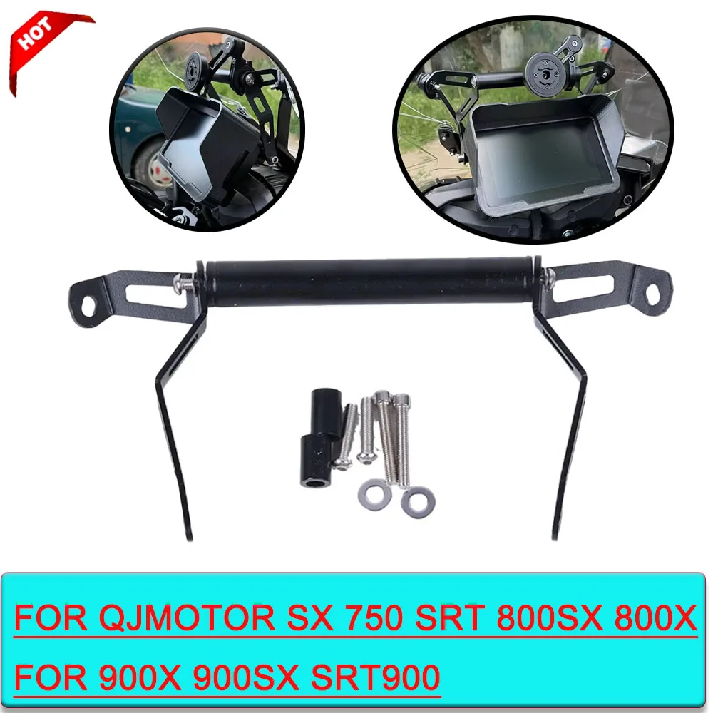 

For QJMOTOR QJ SRT 900 800 SX 750 SRT 800SX 800X 900X 900SX SRT900 SRT800 Motorcycle Phone Stand Holder GPS Navigation Bracket