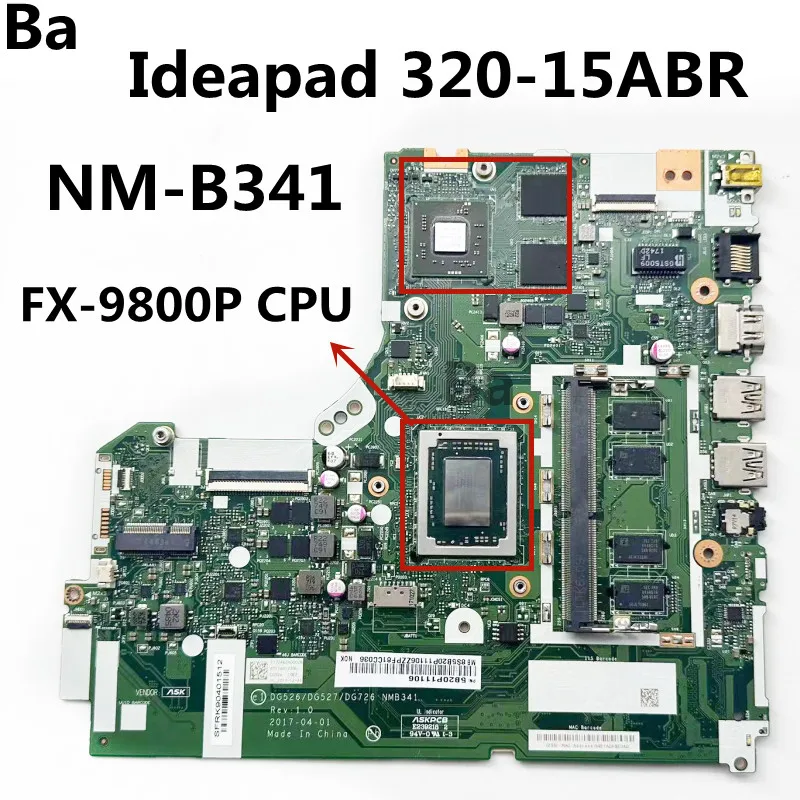 For Lenovo Ideapad 320-15ABR Laptop Motherboard With FX-9800P CPU 4GB-RAM 4G-GPU NM-B341