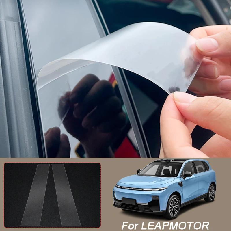 

B Pillars ТПУ автомобильная защитная пленка для LEAPMOTOR B05 LAFA 5 B10 C01 C10 C11 C16 B01 автомобильная наклейка на окно, кузов, краска, аксессуары