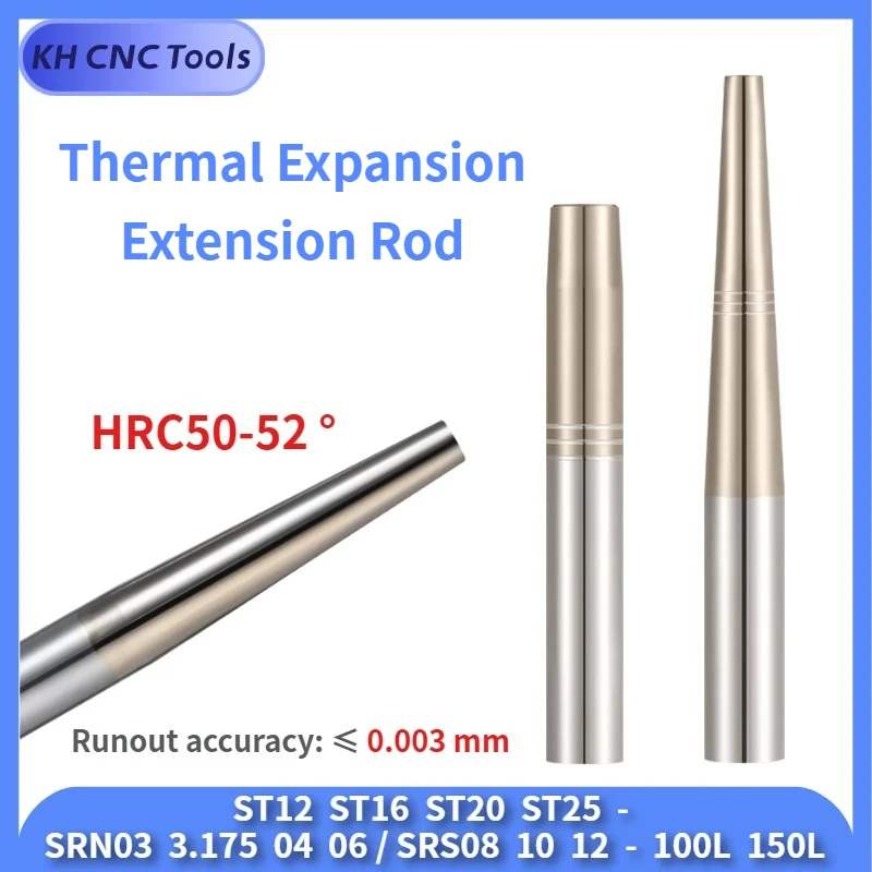 

ST10 ST12 ST16 ST20 ST25-SRS SRN Heat Shrink chuck tool holder Extension rod 3.175 4 6 8 10 12mm Thermal expansion extension rod