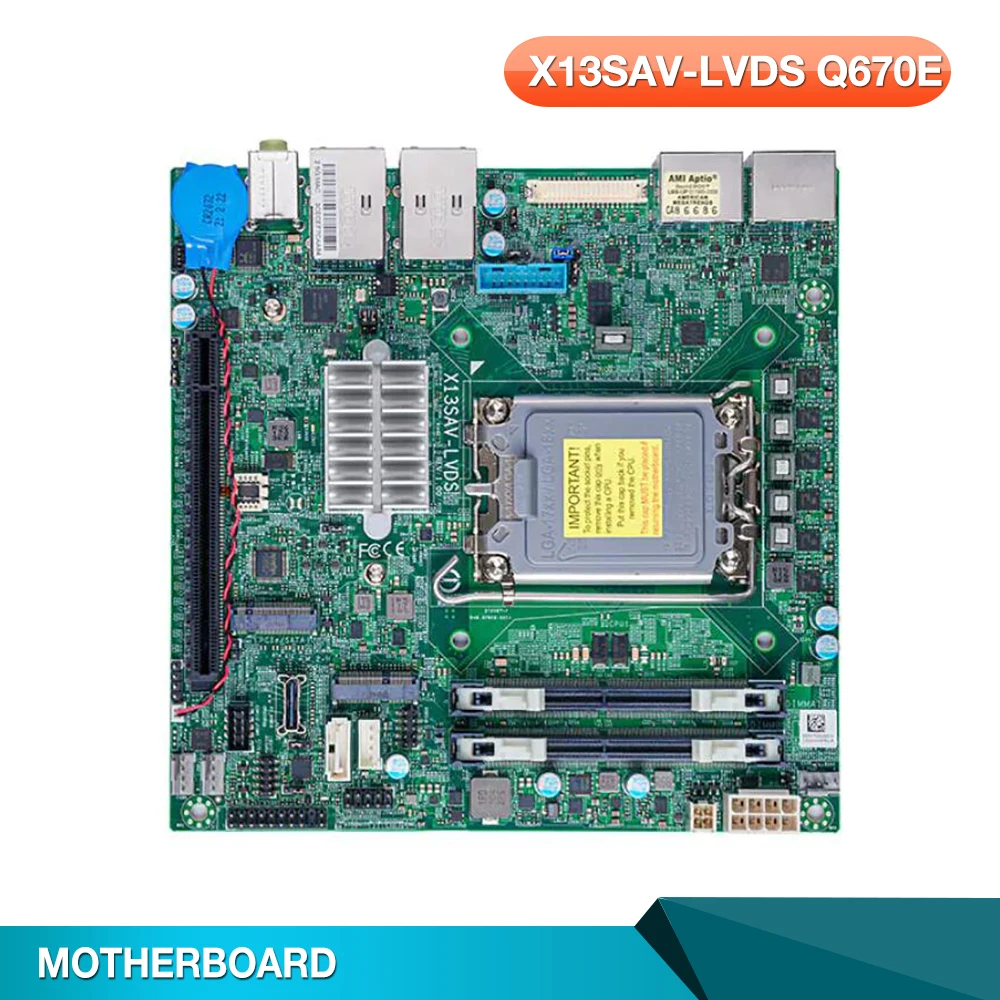 X13SAV-LVDS Q670E For Supermicro Embedded Motherboard DDR4 LGA-1700 12th Generation Core i9/i7/i5/i3