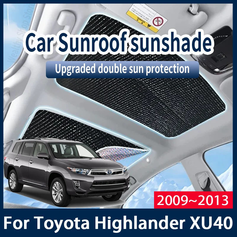 Для Toyota Highlander Kluger XU40 2009 ~ 2013 MK2 автомобильные солнцезащитные козырьки на крыше, солнцезащитный козырек, защита от УФ-лучей, теплоизолирующие аксессуары
