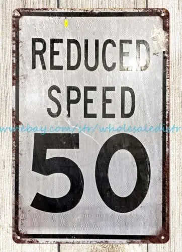 Reduced Speed 50 metal tin sign metal wall art advertisings leaves