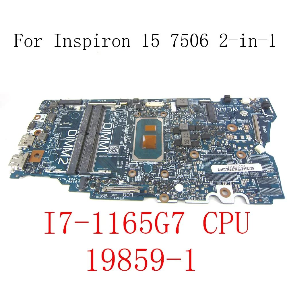 

yourui For DELL inspiron 15 7506 2-in-1 Laptop Motherboard SRK02 I7-1165G7 CPU CN-0VK62X 0VK62X VK62X 19859-1 MAINBOARD
