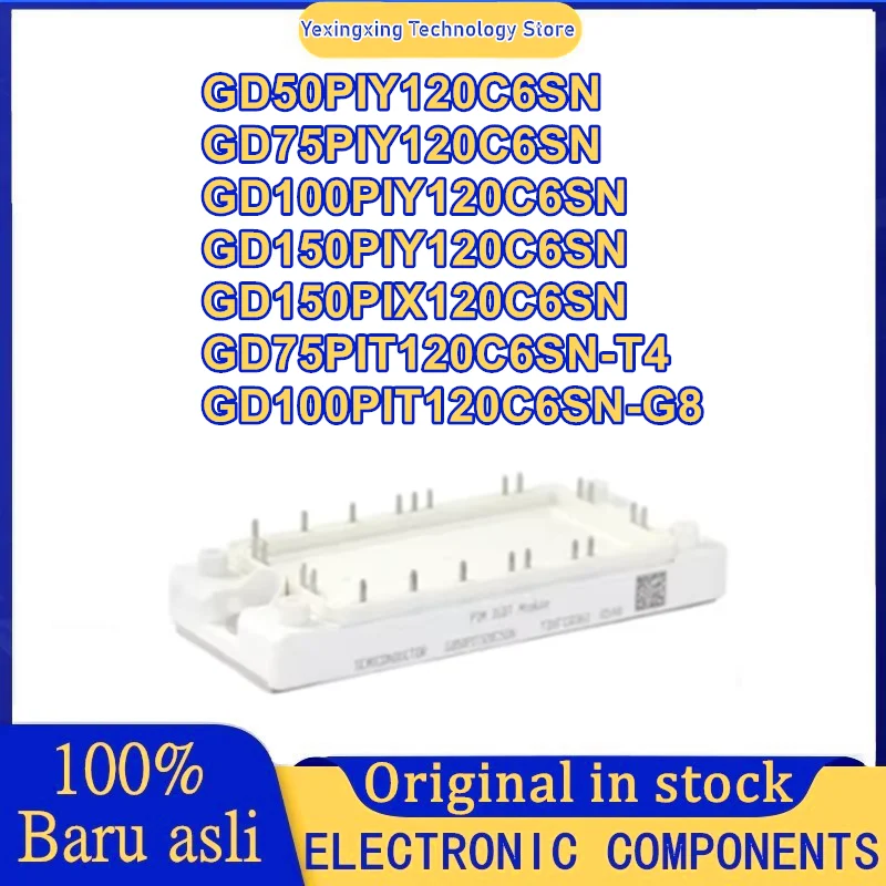 GD50PIY120C6SN GD75PIY120C6SN GD100PIY120C6SN GD150PIY120C6SN GD150PIX120C6SN GD75PIT120C6SN-T4 GD100PIT120C6SN-G8 MODULE